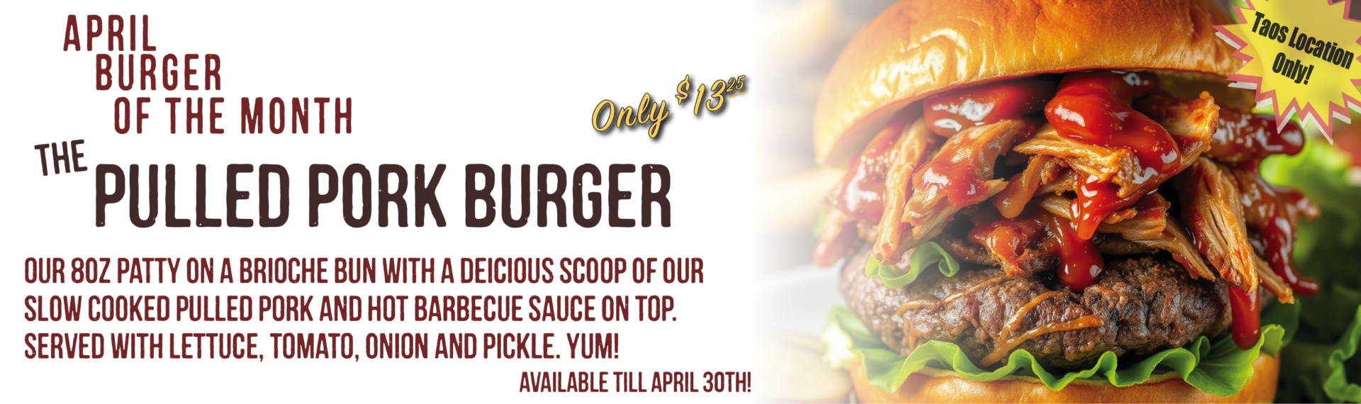 Burger of the Month Taos