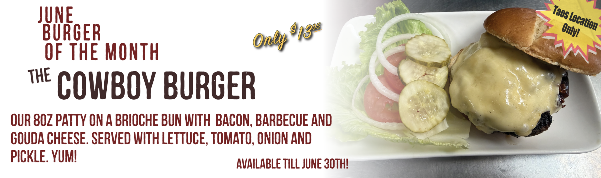 Burger of the Month Taos