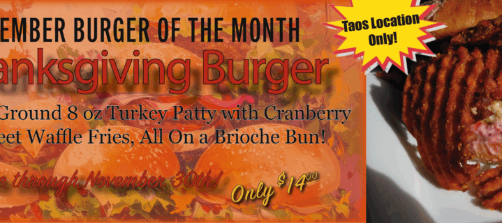 Burger of the Month Taos